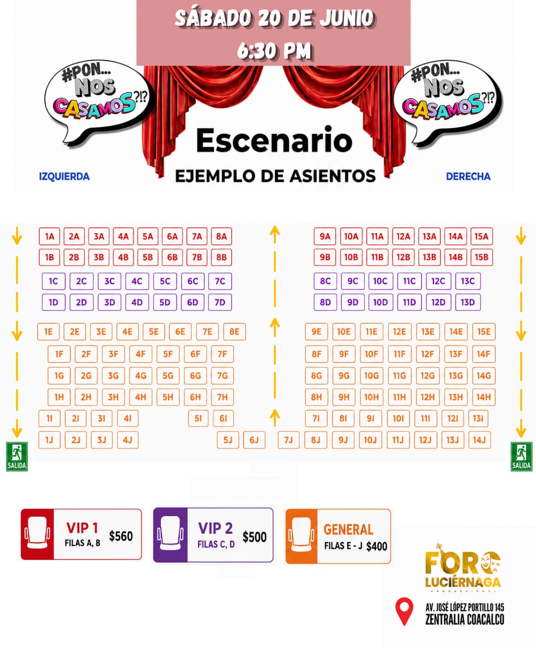 Foto de mapa de asientos disponibles del teatro Foro Luciérnaga  para la obra Por que no ¡¿Nos casamos?!  - COACALCO  20 DE JUNIO 6:30 pm 