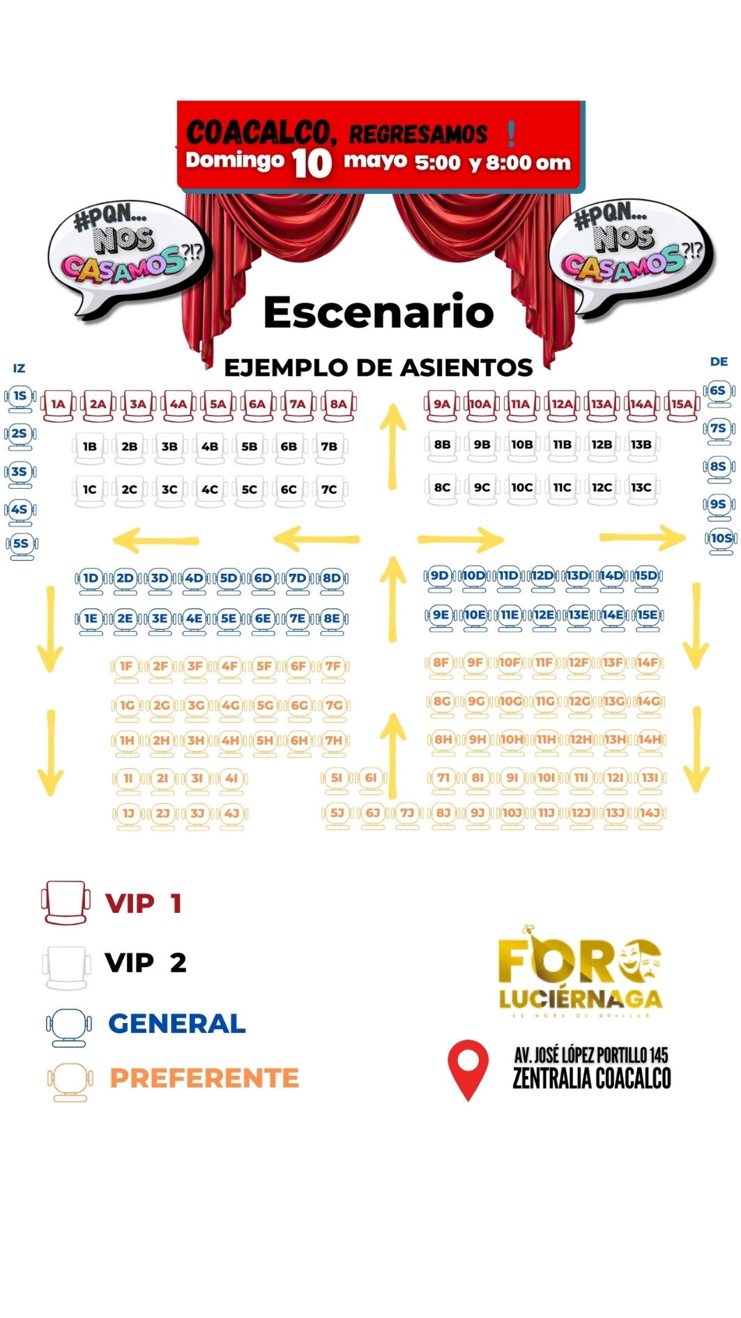 Foto de mapa de asientos disponibles del teatro Foro Luciérnaga  para la obra Por que no ¡¿Nos casamos?!  - COACALCO  10 DE MAYO