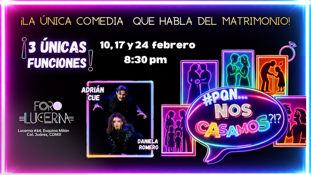 Promoción para Por que no ¡¿Nos casamos?!  - FORO LUCERNA CDMX  